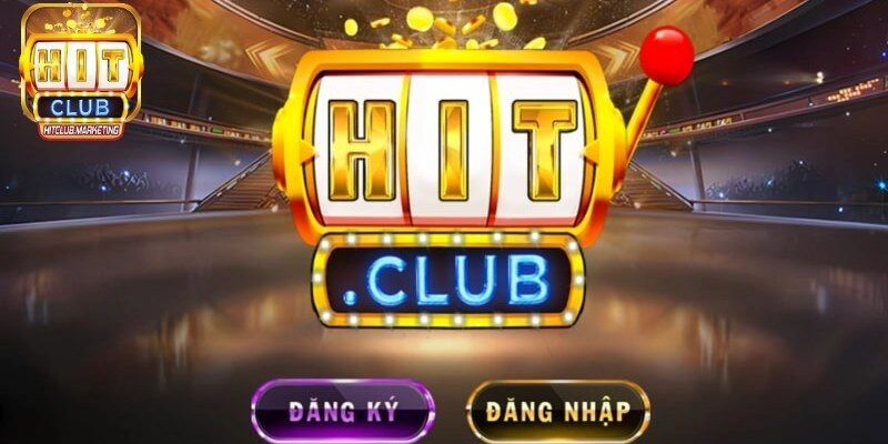 Quy trình đăng nhập Hitclub gọn nhất